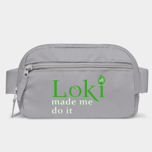 Loki Made Me Bag