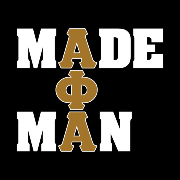 Alpha 1906 Made A Man Phi Alpha Gifts Tapestry