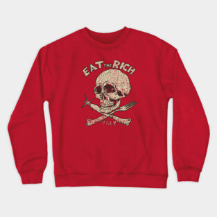 Eat The Rich 1978 Crewneck Sweatshirt