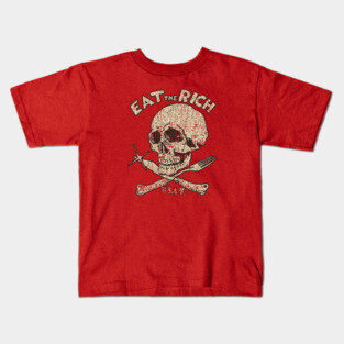 Eat The Rich 1978 Kids T-Shirt