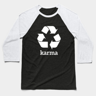 Karma Baseball T-Shirt