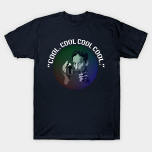 Community - Cool. Cool Cool Cool T-Shirt