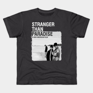 Stranger than Paradise Illustration Kids T-Shirt