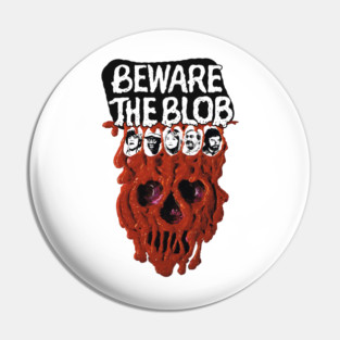 Beware The Blob Pin