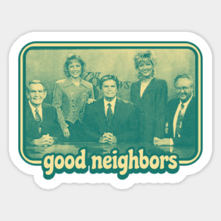 Good Neighbors Magnet