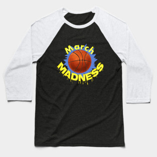 March madness design 2 Baseball T-Shirt