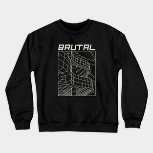 Brutal Architecture, Architects, Builders, Designers Gift Crewneck Sweatshirt