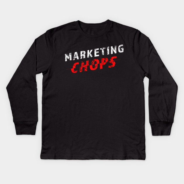 Marketing Chops Kids Long Sleeve T-Shirt by alblais