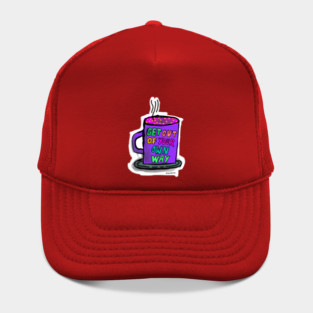 Get Out Of Your Own Way Hat