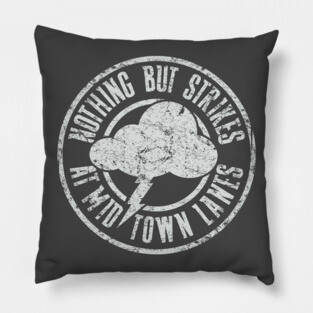 Nothing But Strikes Pillow
