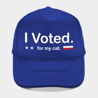 I Voted - for my cat. Hat