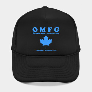 OMFG - Ontario Mega Finance Group IT Crowd Shirt Hat