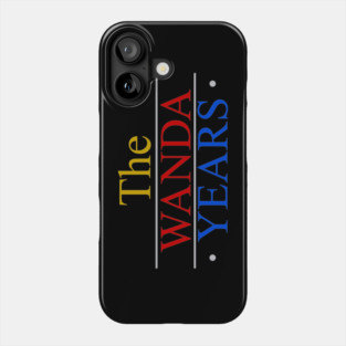 The Wanda Years Phone Case