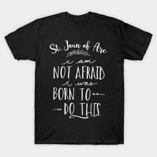 St. Joan of Arc T-Shirt