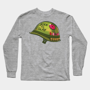 Born to Slay Long Sleeve T-Shirt