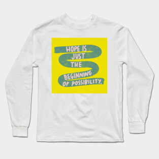 Hope Long Sleeve T-Shirt