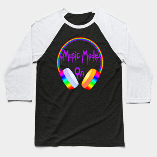 Music Mode On Rainbow Headphones Baseball T-Shirt