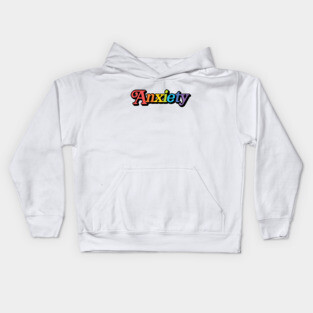 Anxiety Kids Hoodie
