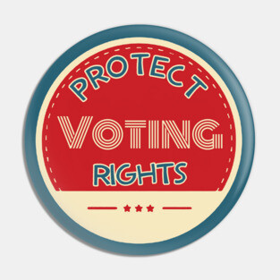 Protect Voting Rights Pin