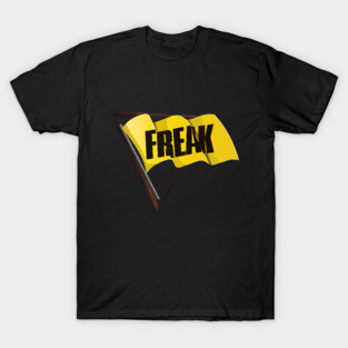 Freak Flag T-Shirt