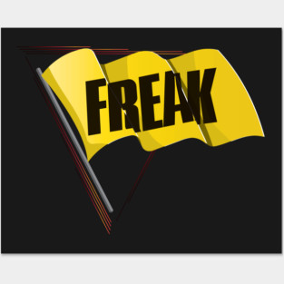 Freak Flag Posters and Art