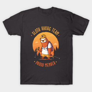 Sloth Hiking Team Proud Member T-Shirt