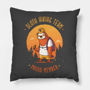 Sloth Hiking Team Proud Member Pillow