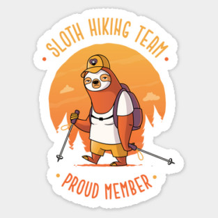 Sloth Hiking Team Proud Member Sticker