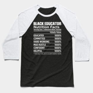 Black Educator Nutrition Baseball T-Shirt