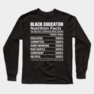 Black Educator Nutrition Long Sleeve T-Shirt