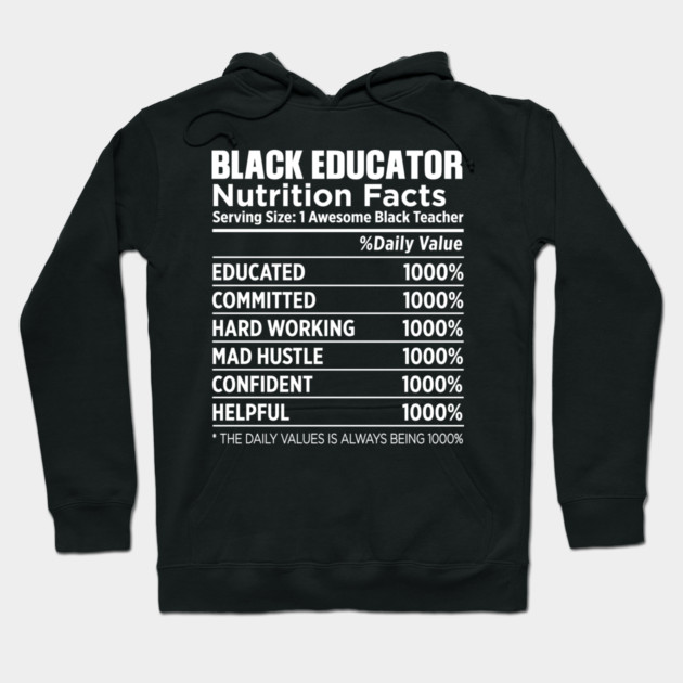 Black Educator Nutrition Hoodie by UrbanLifeApparel