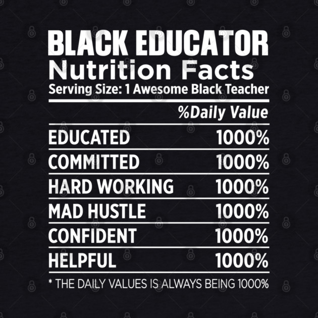 Black Educator Nutrition by UrbanLifeApparel