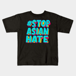 stop asian hate - hastag Kids T-Shirt
