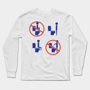 Simple Rules For The Toilet Long Sleeve T-Shirt