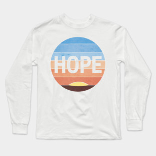 Hope Long Sleeve T-Shirt