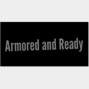 Ephesians 6:11 Armored and Ready with the Armor of God Bible Verse Posters and Art