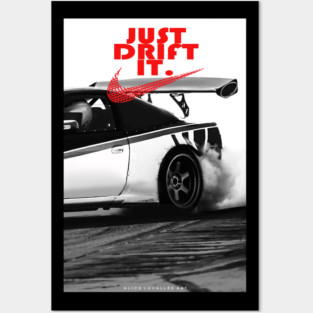 Just Drift It Posters and Art
