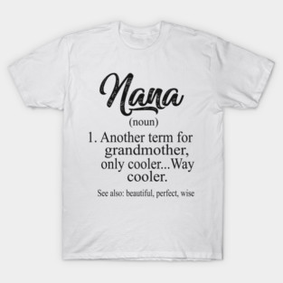 nana T-Shirt