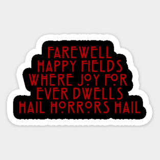 John Milton Hail Horrors Hail Sticker