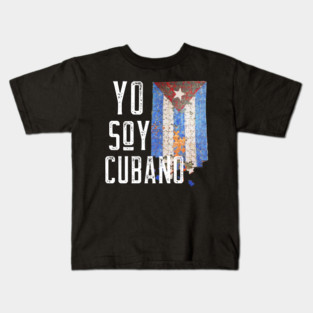 YO SOY CUBANO - CUBA Unión por la Libertad Kids T-Shirt