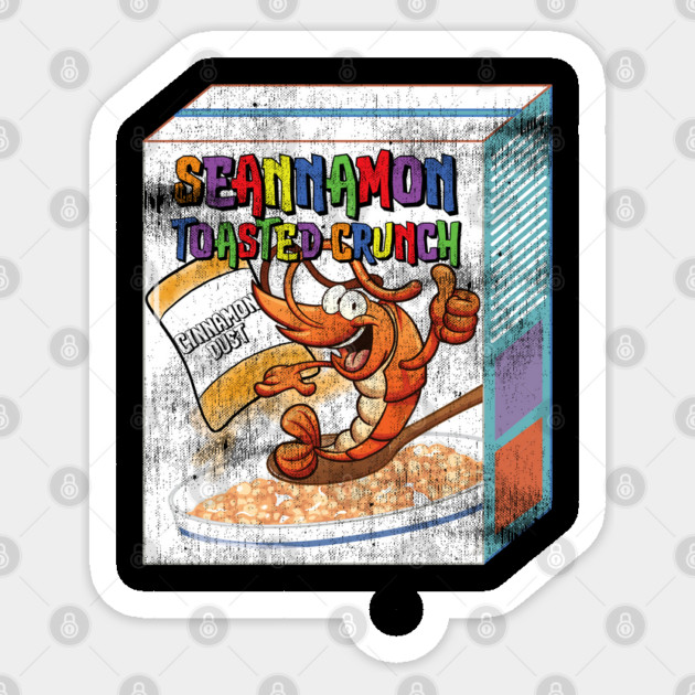 Cinnamon Shrimp Tail Seannamon Toasted Crunch Sticker by belownormal