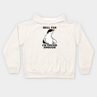 Hell Yes I'm Tough Enough Kids Hoodie