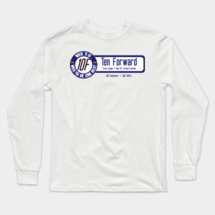 Ten Forward Long Sleeve T-Shirt
