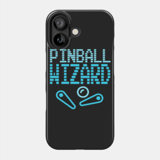 Pinball Wiz (Blue Edition) Phone Case