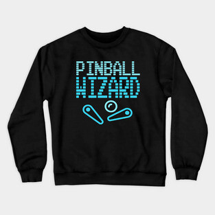 Pinball Wiz (Blue Edition) Crewneck Sweatshirt