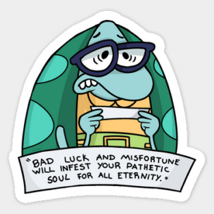 Bad Luck and Misfortune Sticker
