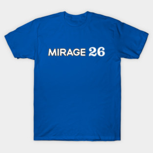 Mirage 26 T-Shirt