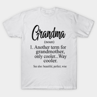 grandma T-Shirt
