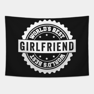 Worlds Best Girlfriend Tapestry
