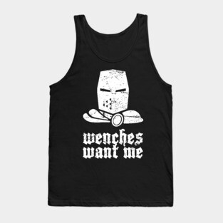 "Wenches Want Me" - Renaissance Festival Tank Top